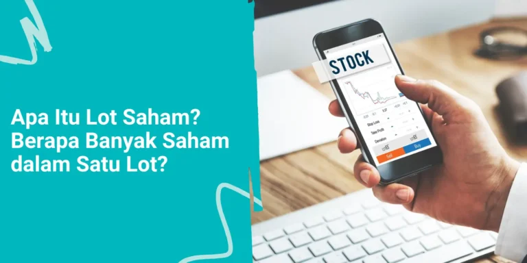 Apa Itu Lot Saham