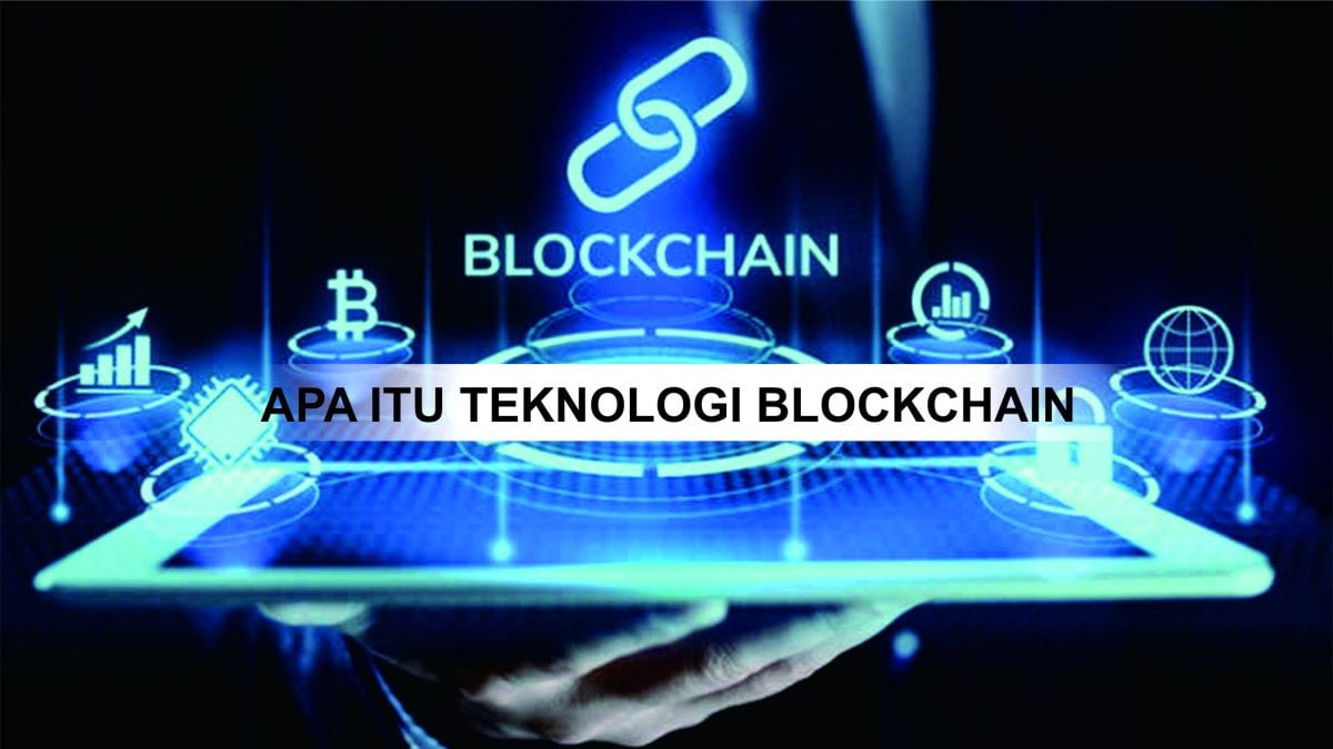 Apa Itu Blockchain