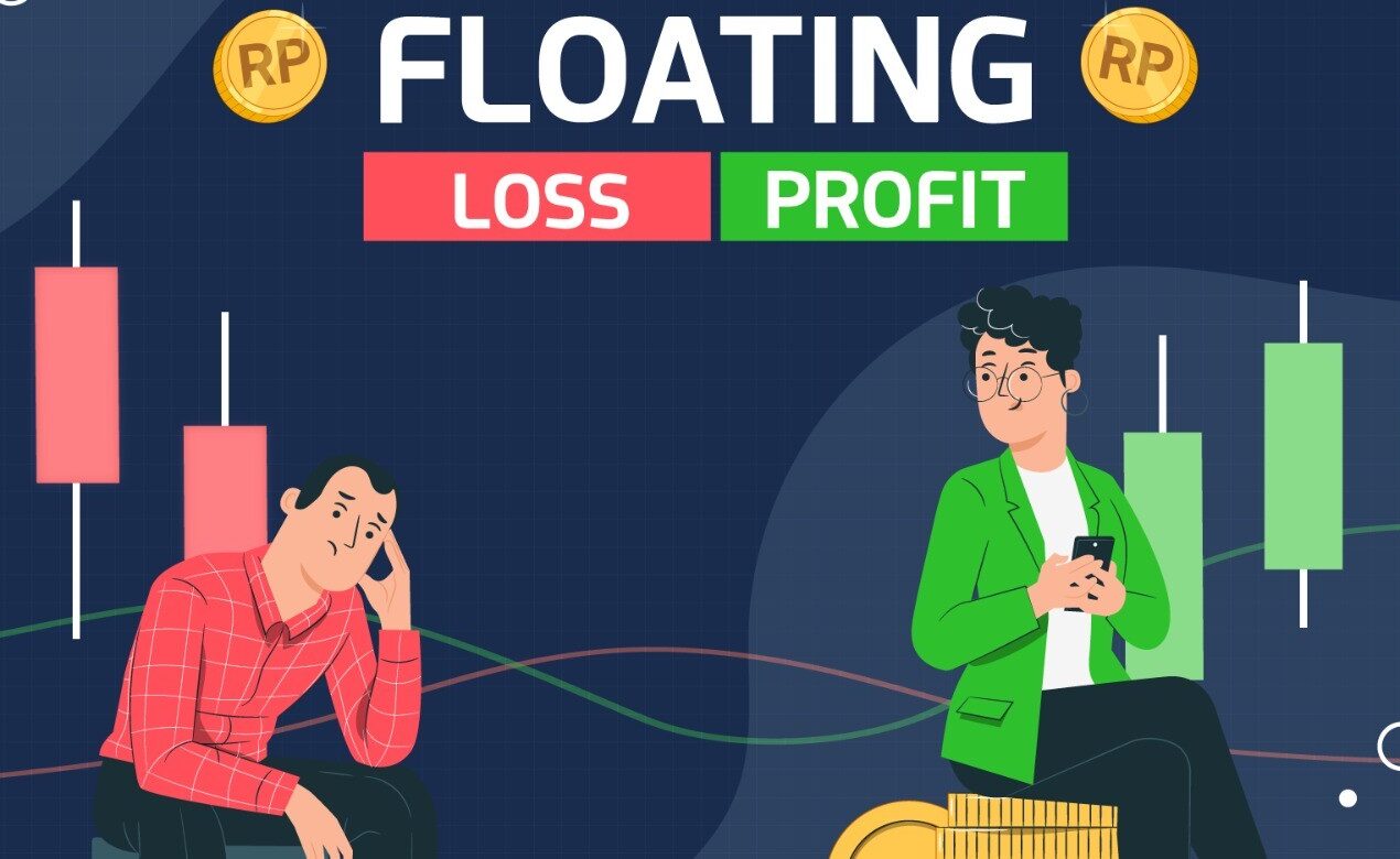 Penjelasan Istilah Floating Loss