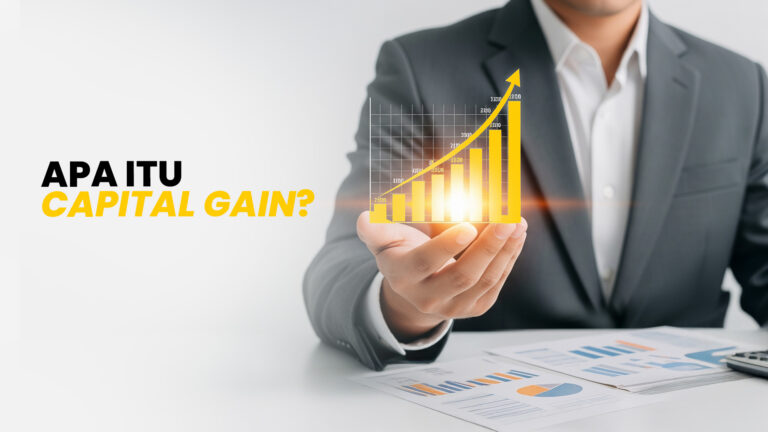 Apa Itu Capital Gain
